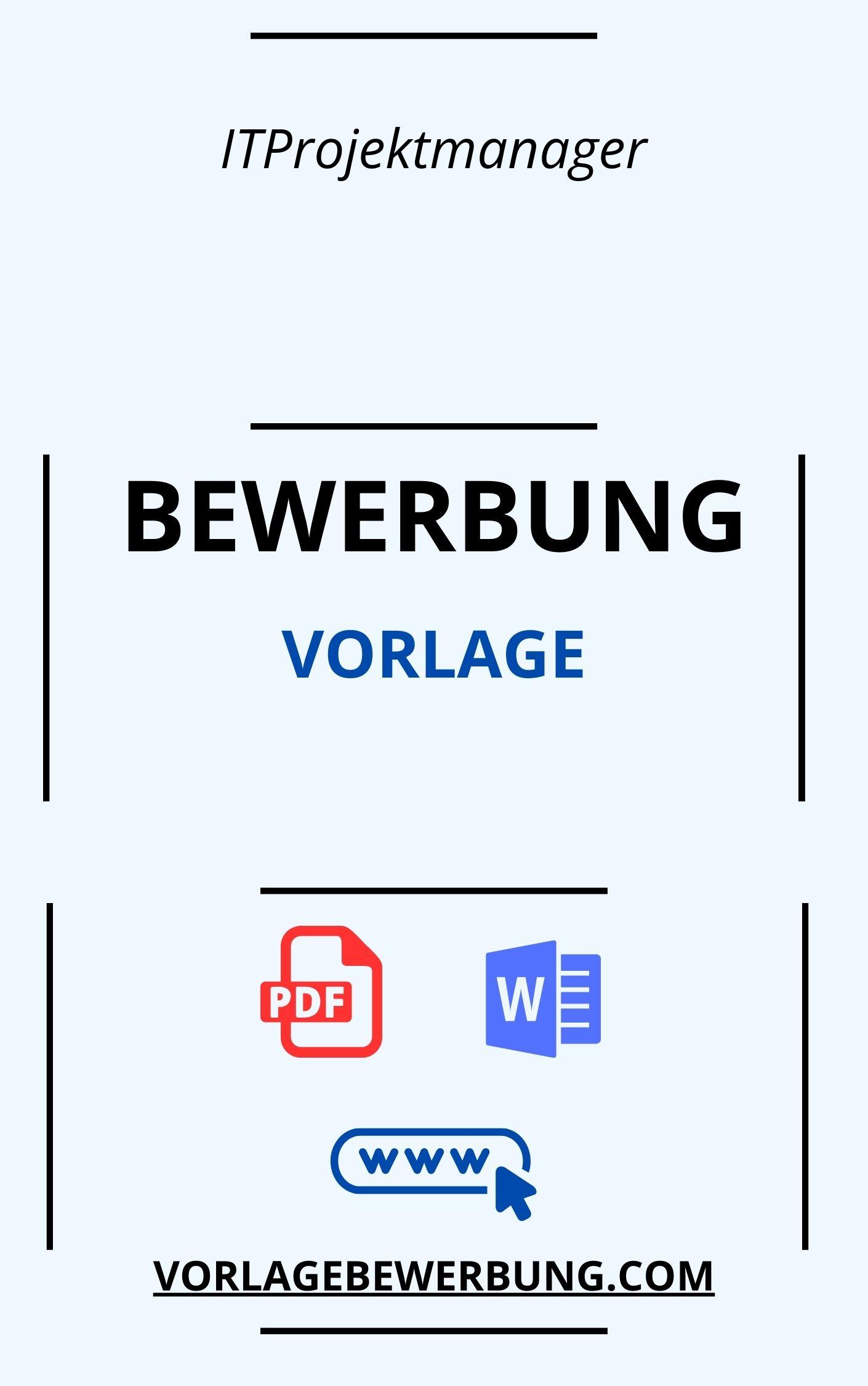 Bewerbungsschreiben Als IT Projektmanager Vorlage Muster